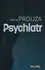 Psychiatr - Petr Prouza