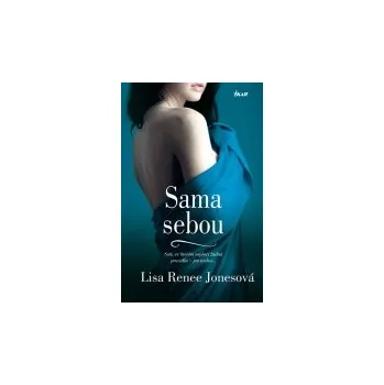 Sama sebou - Lisa Renee Jonesová