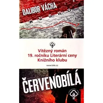 Červenobílá - Dalibor Vácha