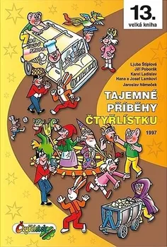 Komiks pro dospělé Tajemné příběhy Čtyřlístku 1997 - Němeček, Poborák, Lamkovi, Štíplová