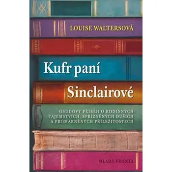 Kufr paní Sinclairové - Louise Waltersová