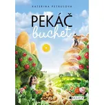 Pekáč buchet - Kateřina Petrusová