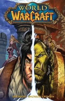 Komiks pro dospělé World of Warcraft 3 - Walter Simonson, Louise Simonson