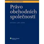 Právo obchodních společností - Jan Lasák