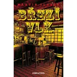 Březí vlk - Martin Vlasák