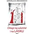 Chlapi na odstřel i na lásku - Miroslava Besserová