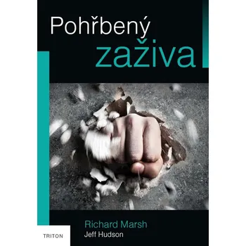 Pohřbený zaživa - Richard Marsh