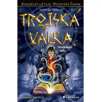 Trojská válka: Poseidónův hněv - Veronika Válková