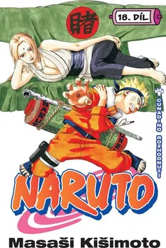 Komiks pro dospělé Naruto 18: Cunadino rozhodnutí - Masaši Kišimoto