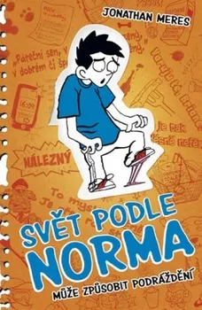 Svět podle Norma 2: Může způsobit podráždění - Jonathan Meres