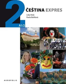 učebnice Čeština expres 2 (A1/2) ukrajinská - Lída Holá, Pavla Bořilová + CD