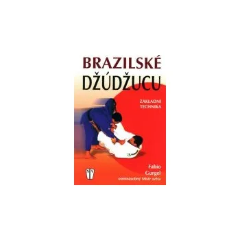 Fabio Gurgel: Brazilské Džúdžucu - Základní technika