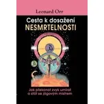 Leonard Orr: Cesta k dosažení…