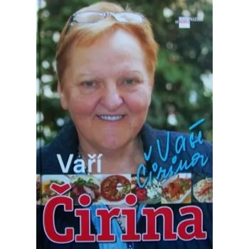 Vaří Čirina - Irena Košíková