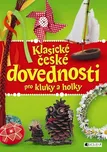 Klasické české dovednosti pro kluky a…