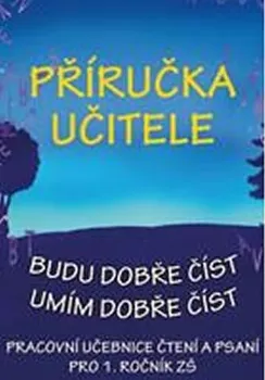 Český jazyk Budu dobře číst - Jana Borecká