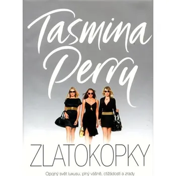 Zlatokopky - Tasmina Perry