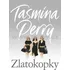 Zlatokopky - Tasmina Perry