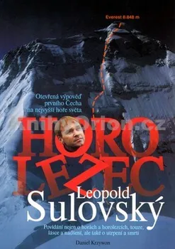 Literární cestopis Horolezec Leopold Sulovský