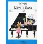 Nová klavírní škola 1. díl - Zdena…