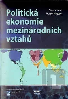 Politická ekonomie mezinárodních vztahů: Oldřich Krpec