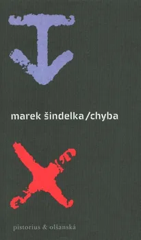Chyba - Marek Šindelka