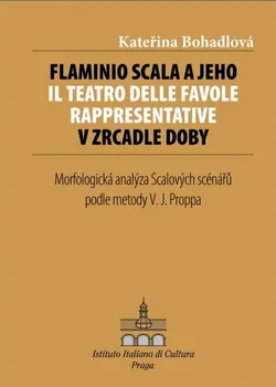 Flaminio Scala a jeho Il Teatro delle Favole rappr