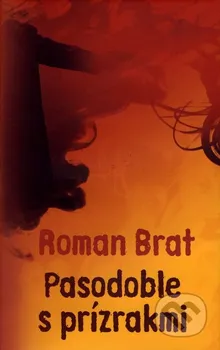 Slovník Pasodoble s prízrakmi - Roman Brat