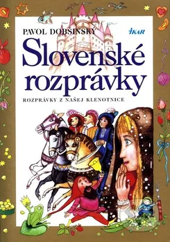 Pohádka Slovenské rozprávky II. - Pavol Dobšinský