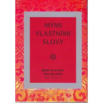 Duchovní literatura Mými vlastními slovy - Dalajláma