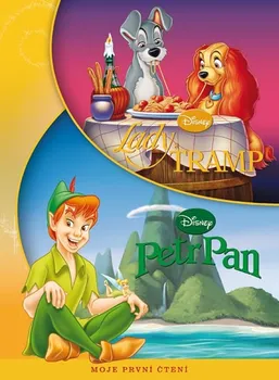 Pohádka Moje první čtení - Petr Pan a Lady a Tramp - Walt Disney
