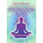 Ambrose Kala: Probuzení Aury - Cvičení…