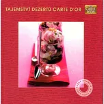 Tajemství dezertů Carte d´Or - Vladimír Krofta (2008, pevná)