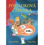Pohádková čítanka - Eduard Petiška; Marie Tichá