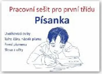 Český jazyk Písanka: velký pracovní sešit pro první třídu