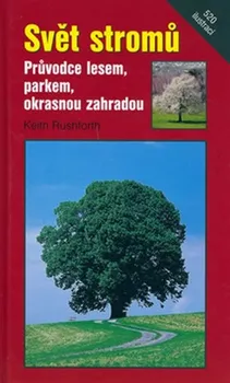 Encyklopedie Svět stromů - Keith Rushforth