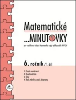 Matematika Matematické minutovky 6.ročník 1.díl