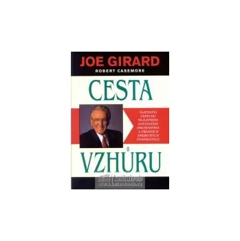 Joe Girard: Cesta vzhůru