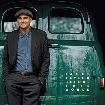 Zahraniční hudba Before This World - James Taylor [CD]