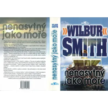 Nenasytný jako moře - Wilbur Smith
