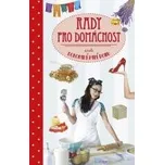 kolektiv autorů: Rady pro domácnost…