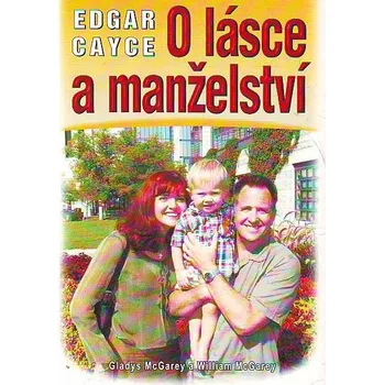 O lásce a manželství - Edgar Cayce