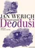 Pohádka Deoduši - Jan Werich