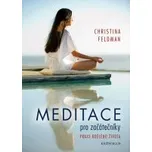 Christina Feldman: Meditace pro…