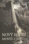 Nový hrabě Monte Christo - Jules Verne,…