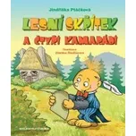 Jindřiška Ptáčková: Lesní skřítek a…