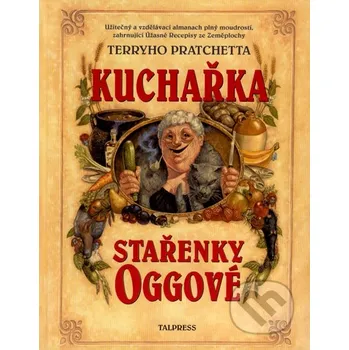 Kuchařka stařenky Oggové - Terry…
