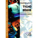 Tycho Brahe - František Jáchim