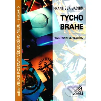 Příroda Tycho Brahe - František Jáchim