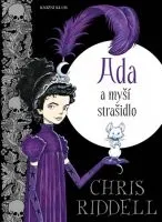 Pohádka Chris Riddell: Ada a myší strašidlo